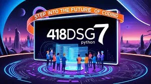 418dsg7 Python: A Deep Dive into Its Meaning and Use 1 WhatsApp Image 2025 10 26 at 12.15.28